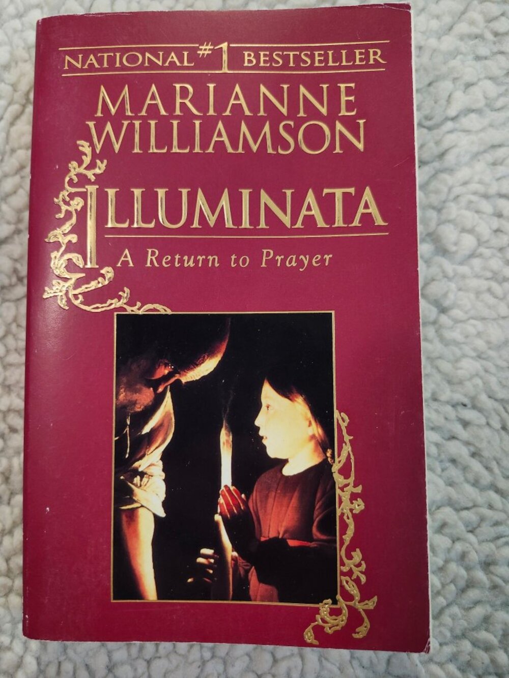 Marianne Williamson Illuminata A Return to Prayer Paperback Riverhead 1995 Used